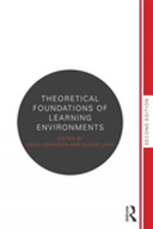 Cover of the book Theoretical Foundations of Learning Environments by Michael J. Winstanley