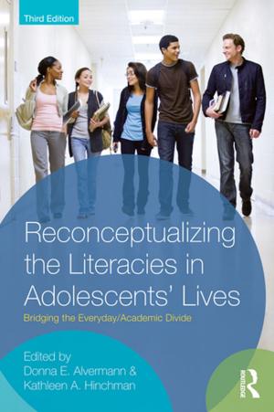 Cover of the book Reconceptualizing the Literacies in Adolescents' Lives by A. Caponigri
