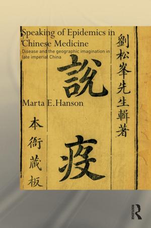 Cover of the book Speaking of Epidemics in Chinese Medicine by Jean-Louis Peaucelle