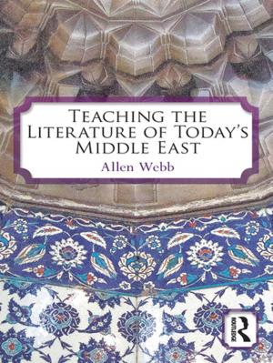 Cover of the book Teaching the Literature of Today's Middle East by David E. Cooper