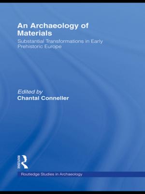 Cover of the book An Archaeology of Materials by Anouchka Grose