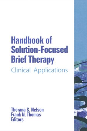 Cover of the book Handbook of Solution-Focused Brief Therapy by Frank Hoffmann, Edward J Rielly, Martin J Manning