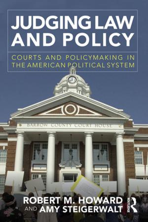 Cover of the book Judging Law and Policy by Ruchin Kansal, Jeff Huth