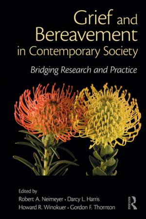 Cover of the book Grief and Bereavement in Contemporary Society by Maureen Ellis