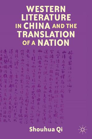Book cover of Western Literature in China and the Translation of a Nation