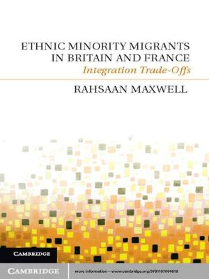 Cover of the book Ethnic Minority Migrants in Britain and France by John van Wyhe
