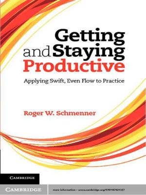 Cover of the book Getting and Staying Productive by A. Terrence Conlisk