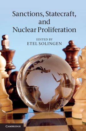 Cover of the book Sanctions, Statecraft, and Nuclear Proliferation by Michael W. Clune