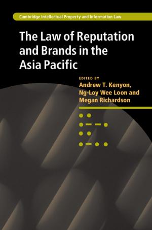 Cover of the book The Law of Reputation and Brands in the Asia Pacific by William G. Ross