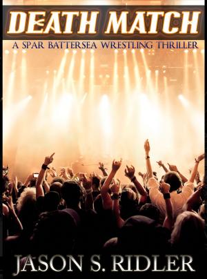 Book cover of Death Match: A Spar Battersea Wrestling Thriller