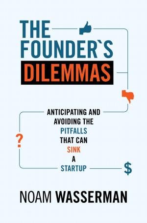 Cover of the book The Founder's Dilemmas by 