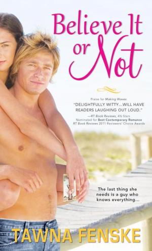 Cover of the book Believe It or Not by Hannah Conway