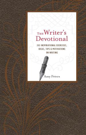 Cover of the book The Writer's Devotional by Marc S. Gerstein, Michael Ellsberg, Daniel Ellsberg