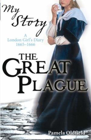 Cover of the book My Story: The Great Plague by JK Ensley