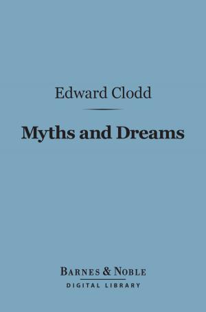 Book cover of Myths and Dreams (Barnes & Noble Digital Library)