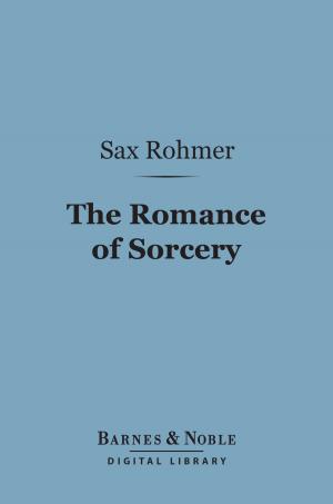 Cover of the book The Romance of Sorcery (Barnes & Noble Digital Library) by Sigmund Freud