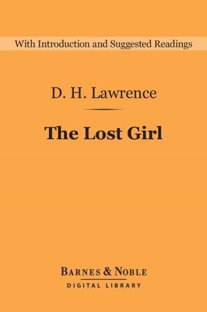Book cover of The Lost Girl (Barnes & Noble Digital Library)