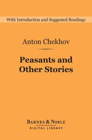 Cover of the book Peasants and Other Stories (Barnes & Noble Digital Library) by Lytton Strachey