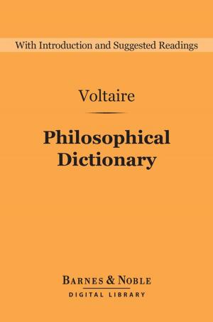 Book cover of Philosophical Dictionary (Barnes & Noble Digital Library)