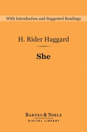 Cover of the book She (Barnes & Noble Digital Library) by Frederic L. Huidekoper