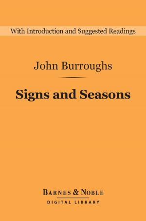 Cover of the book Signs and Seasons (Barnes & Noble Digital Library) by Hamlin Garland