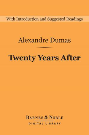 Cover of the book Twenty Years After (Barnes & Noble Digital Library) by Albion   W. Tourgee