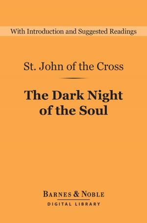 Cover of the book The Dark Night of the Soul (Barnes & Noble Digital Library) by John Masefield
