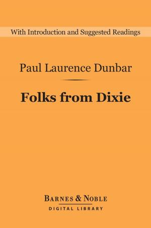 Cover of the book Folks From Dixie (Barnes & Noble Digital Library) by Joseph Edkins