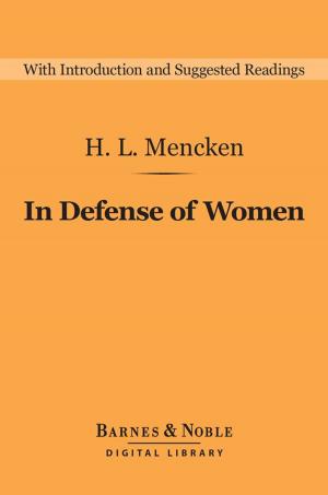 Book cover of In Defense of Women (Barnes & Noble Digital Library)