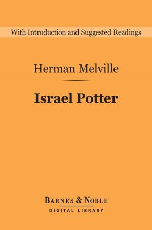 Cover of the book Israel Potter (Barnes & Noble Digital Library) by Maria Edgeworth