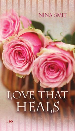 Cover of the book Love that Heals by Jan van der Watt