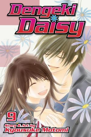 Cover of the book Dengeki Daisy, Vol. 9 by Masami Kurumada
