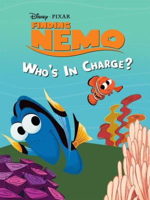 Book cover of Finding Nemo: Who's In Charge?