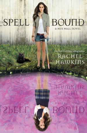 Cover of the book Spell Bound by Melissa Kantor