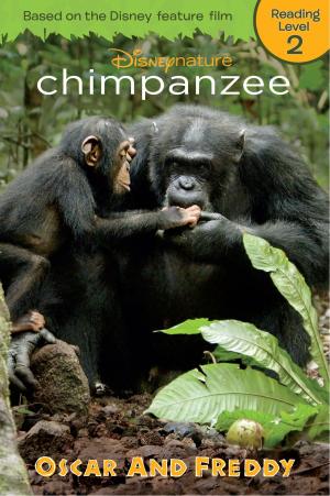 Cover of the book Chimpanzee: Oscar and Freddy by Disney Book Group