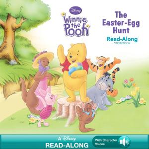 Cover of Winnie the Pooh: The Easter Egg Hunt Read-Along Storybook