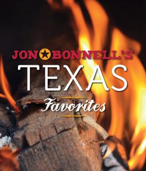 Cover of the book Jon Bonnell's Texas Favorites by Barclay Butera