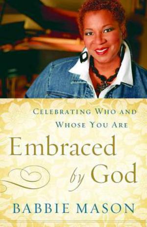 Cover of the book Embraced By God by Adam Hamilton