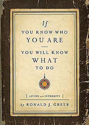 Cover of the book If You Know Who You Are, You Will Know What to Do by Dave Stone
