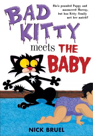 Cover of the book Bad Kitty Meets the Baby by Nan Marino