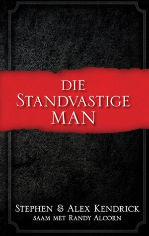 Cover of the book Die standvastige man (eBoek) by Perry Stone