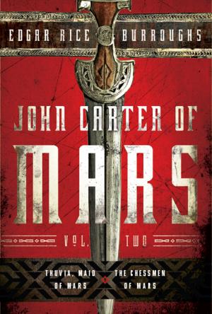 Cover of the book John Carter of Mars: Vol. Two by Megan E. Vaughn