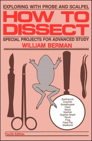 Cover of the book How to Dissect by Sharon Silverstein, Annette Friskopp