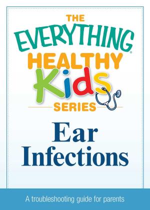 Cover of the book Ear Infections by Petrina Bright