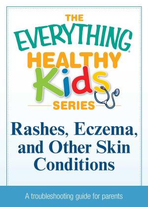 bigCover of the book Rashes, Eczema, and Other Skin Conditions by 