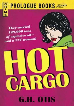 Cover of the book Hot Cargo by Stefan Murnaw, Wendy Lee Oldfield