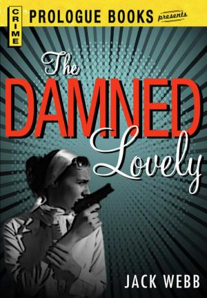 Cover of the book The Damned Lovely by Rachel Rappaport