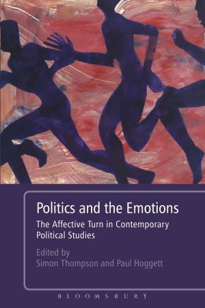 Cover of the book Politics and the Emotions by quirks Erin Soderberg