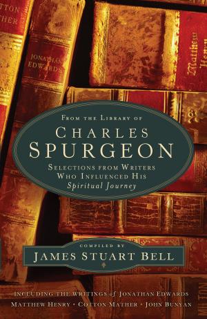 Cover of the book From the Library of Charles Spurgeon by Melissa Jagears