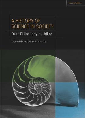 Book cover of A History of Science in Society